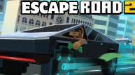 Escape Road 2